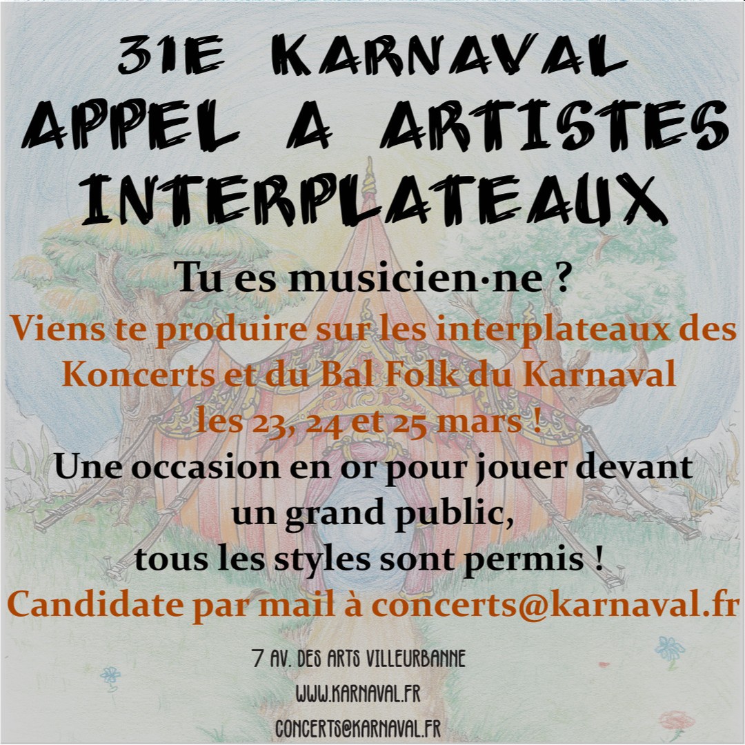 Salut! 

Avez-vous écrit dans vos agendas que du 19 au 25 mars le Karnaval Humanitaire s'installe sur le terrain des humas pour une semaine de plein de trucs en même temps : conférences, ateliers, projections, débats, spectacles et des concerts bien sûr ! 

C'est bien pour ça qu'on vous écrit aujourd'hui : à vos oreilles et vos idées ! 

Deux soirées festives musicales se tiendront le jeudi 23 et le vendredi 24. Le samedi 25 aura lieu le bal folk. 
Si vous avez des envies de scènes, envie de nous partager ce que vous jouer, on se fera un plaisir d'écouter et de vous faire un retour. Ces deux soirées sont aussi des temps que nous souhaitons ouvrir à des musicien.nes de l'INSA. 

Un autre espace d'expression se glisse au cours de ces soirées : les interplateaux. On aimerait que ces temps entre les concerts puissent permettre à toutes formes d'expression artistique de se faire une place. Libre à vous de nous proposer quelque chose que vous faîtes et que vous verriez bien à ce moment-là. Il s'agira de courts temps entre les concerts, principalement en extérieur et donc en soirée.

On se prépare à lire vos propositions ! Envoyez-nous un mail à concerts@karnaval.fr !

A tout bientôt ! 

La Kom Koncerts du Karnaval Humanitaire